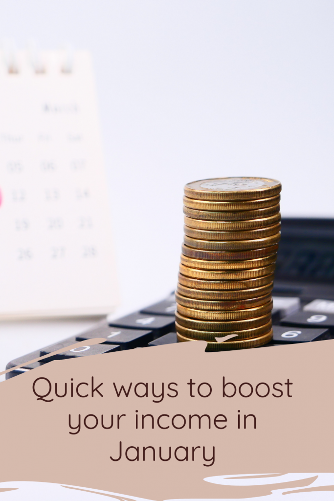 Quick ways to boost your income in January