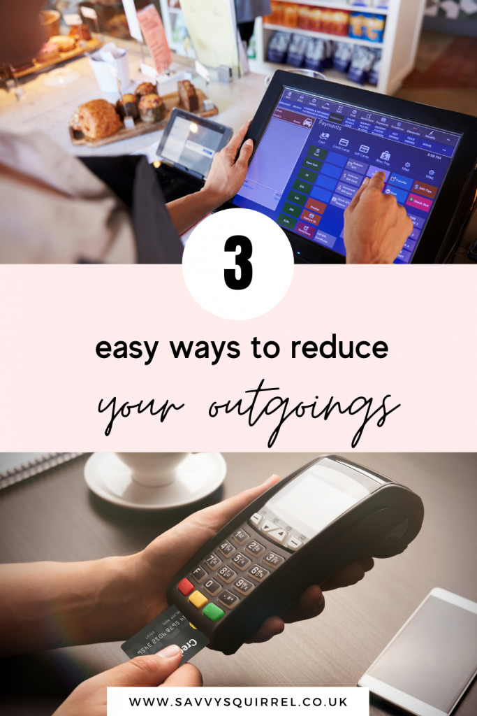 3 easy ways to reduce your outgoings