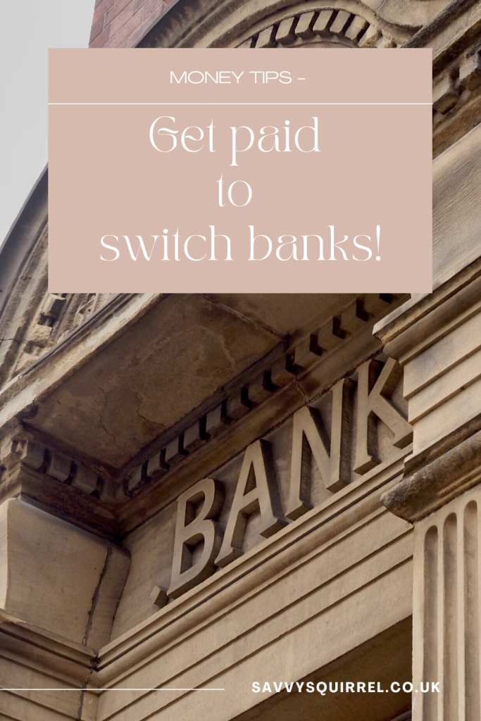 Get paid to switch banks!